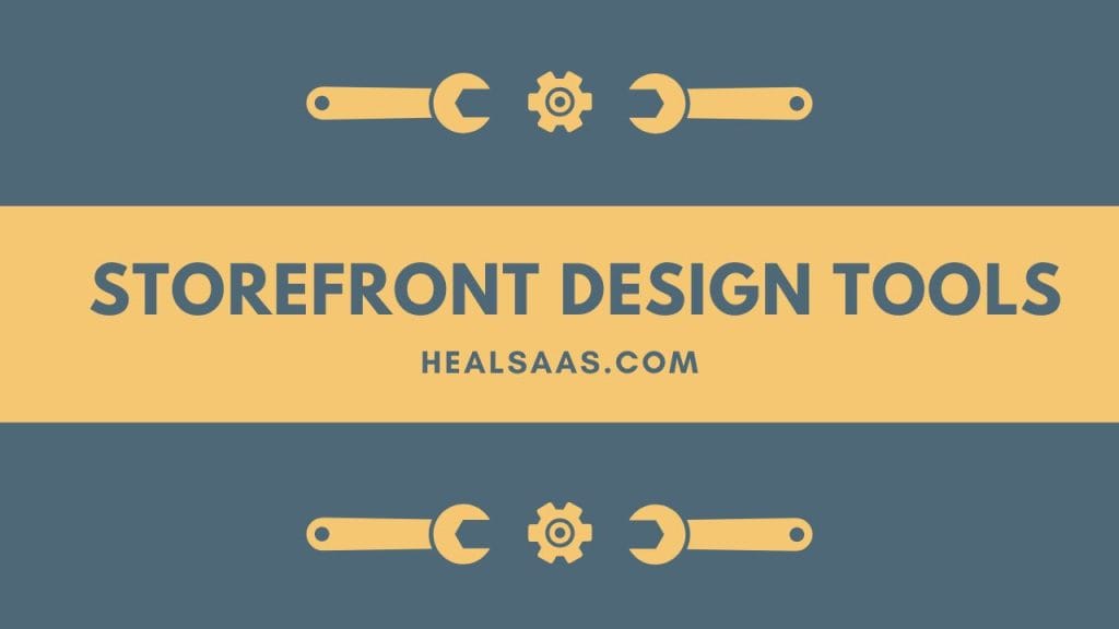 Storefront Design Tools