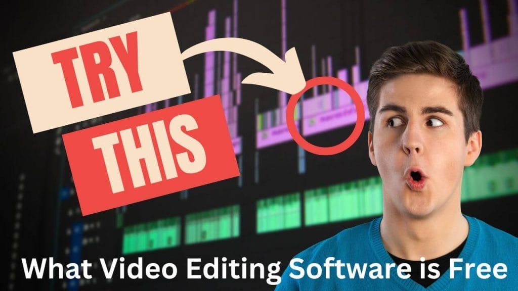 What Video Editing Software is Free