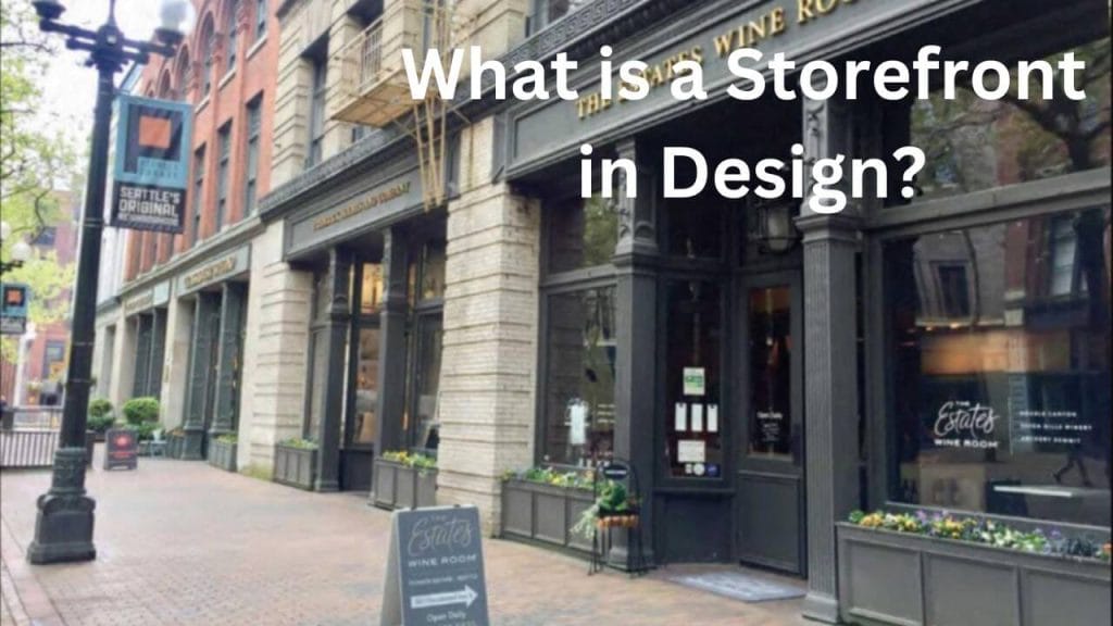 What is a Storefront in Design