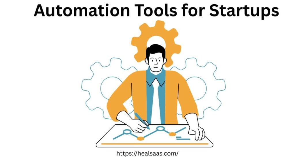 Automation Tools for Startups