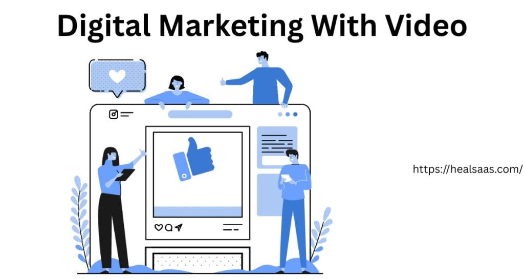 Digital Marketing With Video