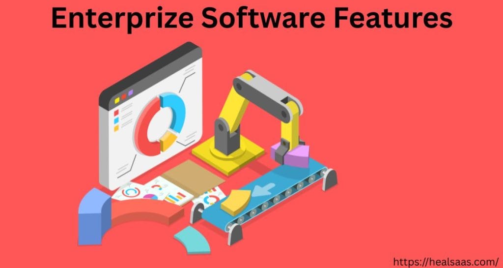Enterprize Software Features