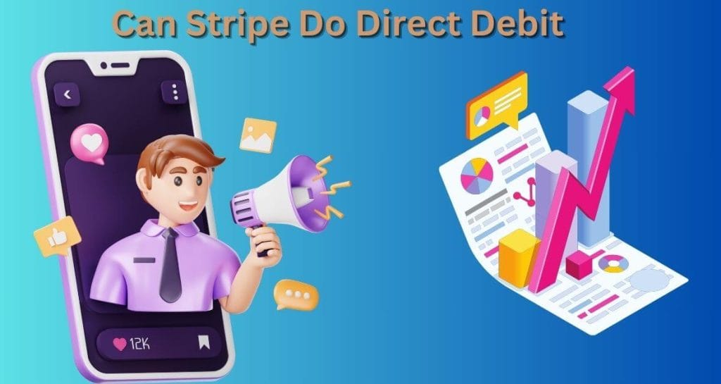 Can Stripe Do Direct Debit